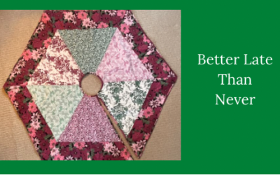 Better Late Than Never